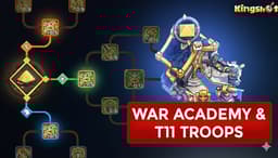Kingshot War Academy Guide