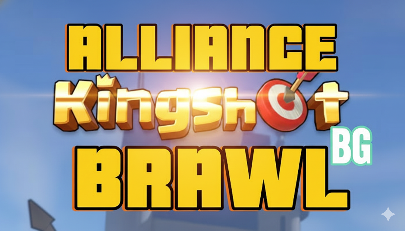 KingShot Alliance Brawl Guide