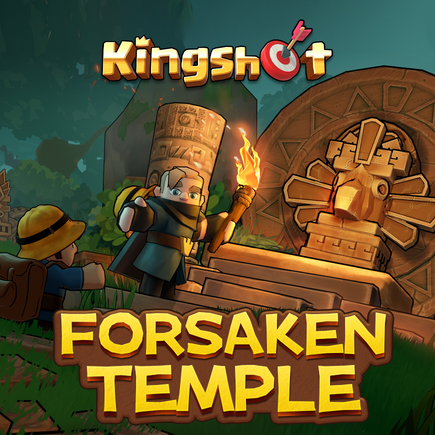 Kingshot Forsaken Temple Guide
